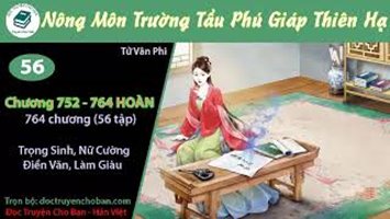 [HV] Nông Môn Trường Tẩu Phú Giáp Thiên Hạ